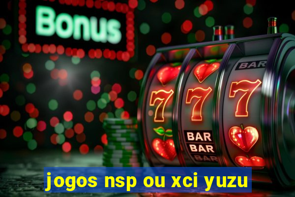 jogos nsp ou xci yuzu